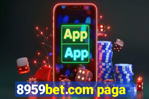 8959bet.com paga